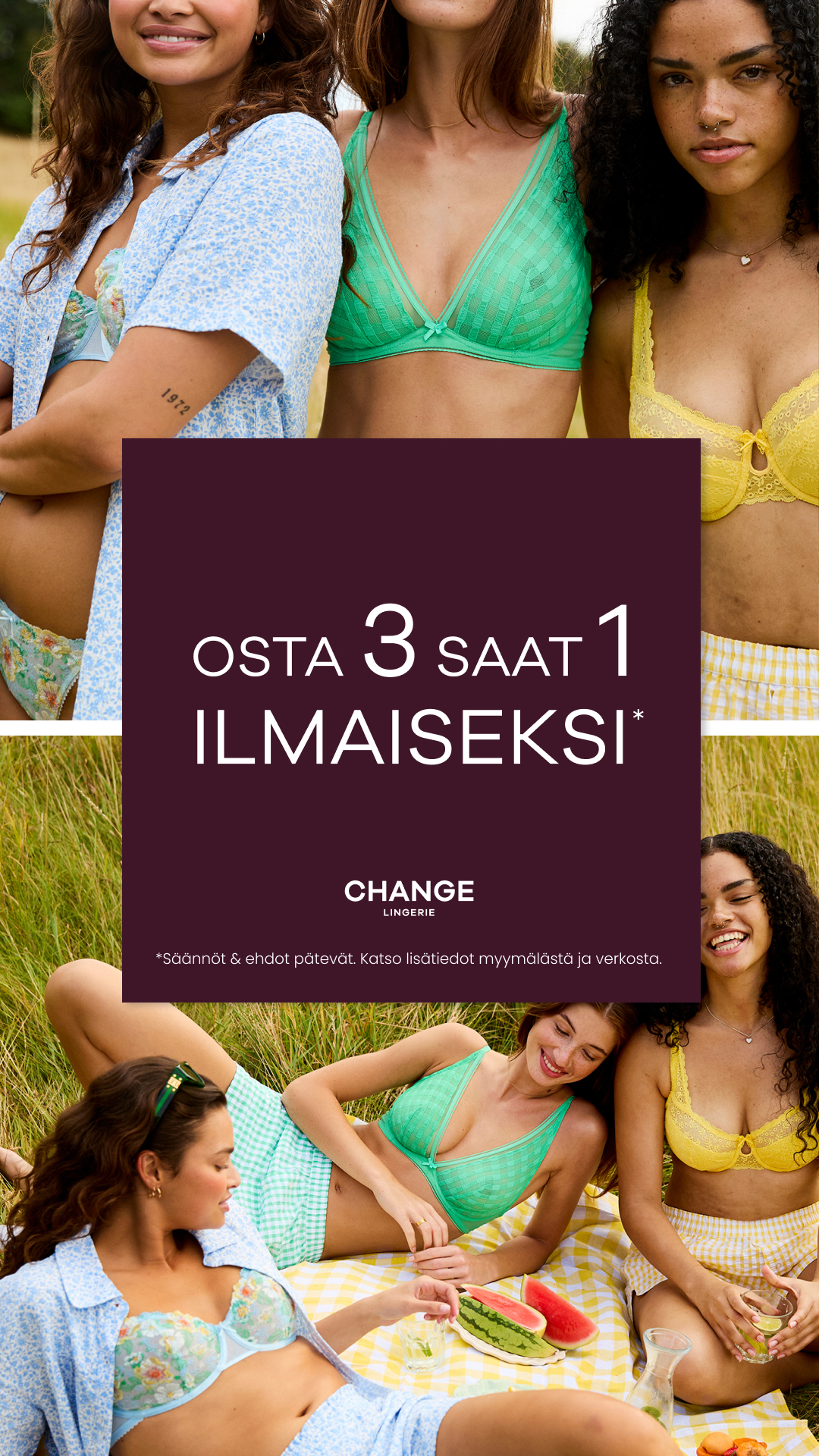 Osta 3 tuotetta, saat 1 ilmaiseksi Changelta