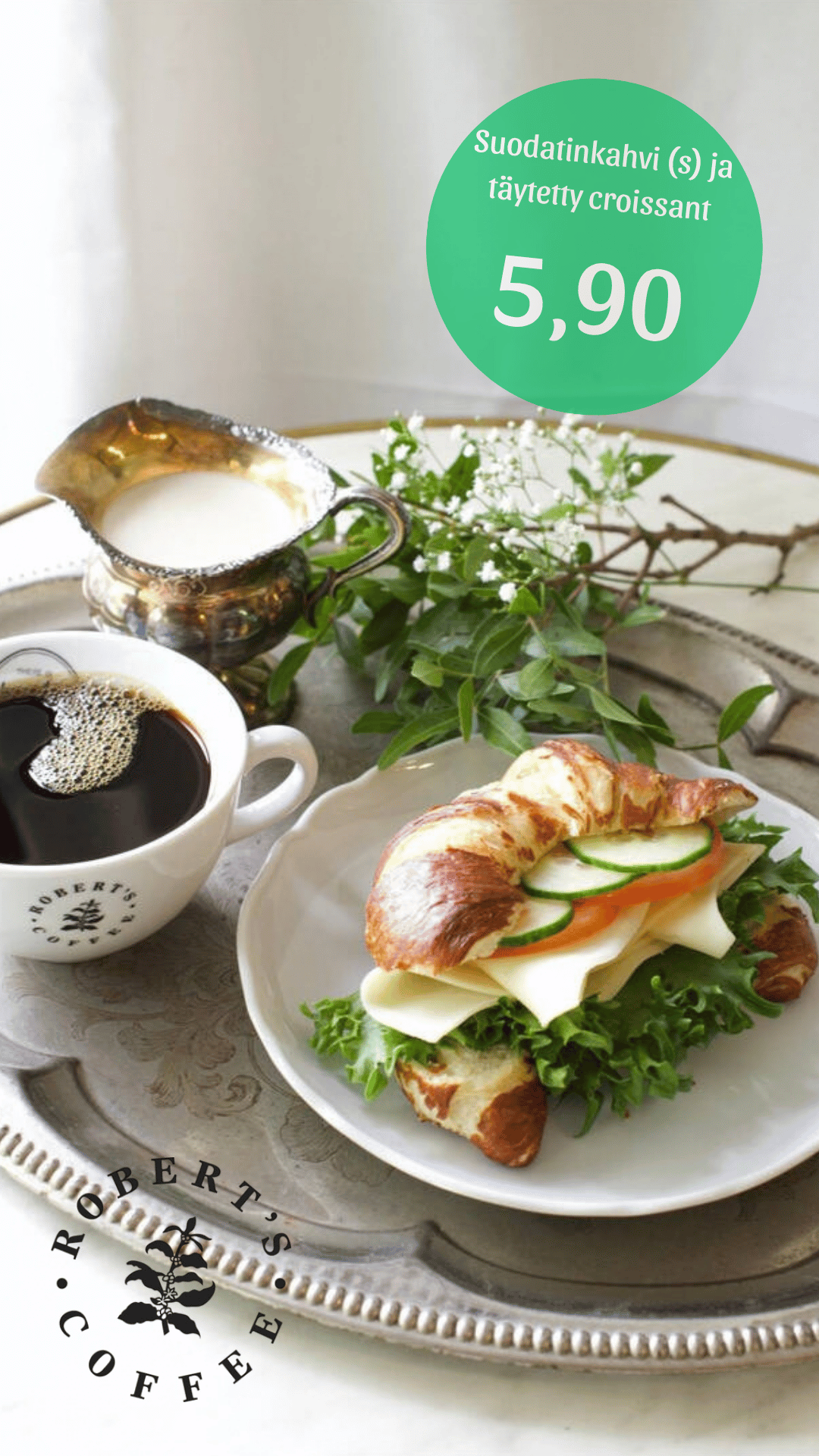 Rovert's Coffeen suotatinkahvi ja täytetty croissant 5,90 €