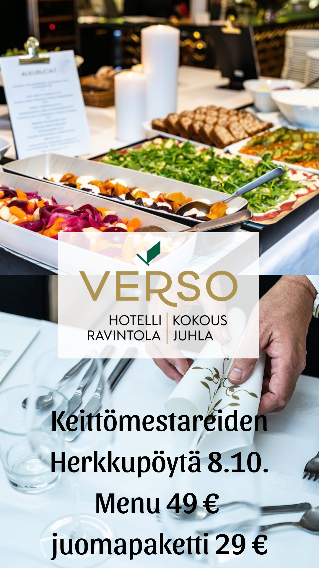 veron Keski-Suomalaisten keittiömestareiden herkkupöytä 8.10 klo 17 alkaen